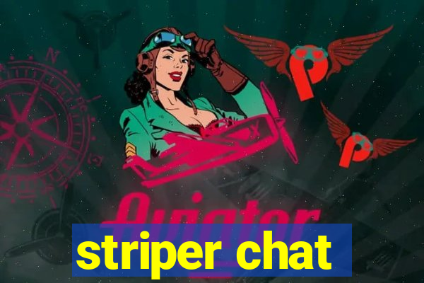 striper chat